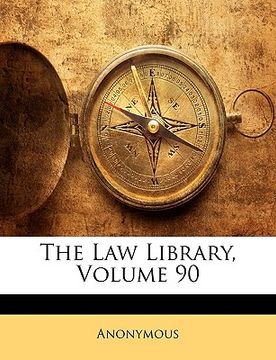 portada the law library, volume 90 (en Inglés)