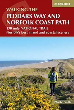 portada The Peddars way and Norfolk Coast Path: 130 Mile National Trail - Norfolk's Best Inland and Coastal Scenery (in English)