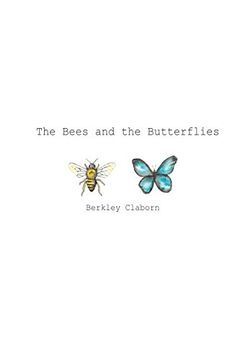 portada The Bees and the Butterflies: The Bees and the Butterflies