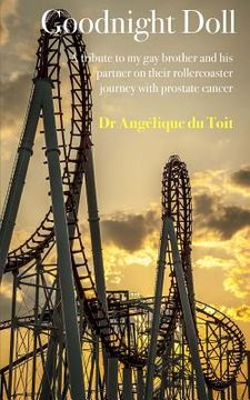 portada Goodnight Doll: A tribute to my gay brother and his partner on their rollercoaster journey with prostate cancer