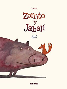portada Zorrito Y Jabalí (in Spanish)