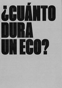 portada Cuanto Dura un eco (in Spanish)