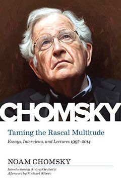 portada Taming the Rascal Multitude: The Chomsky z Collection 