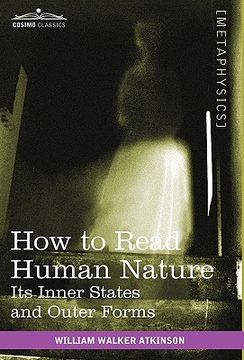 portada how to read human nature: its inner states and outer forms