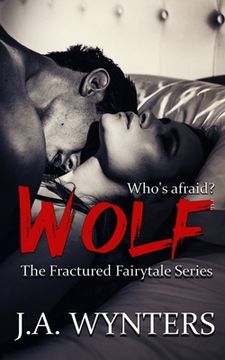 portada Wolf (a Little red Riding Hood Retelling) (Brother'S Best Friend Romance) (The Fractured Fairytale Series) (en Inglés)
