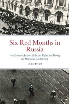 portada Six Red Months in Russia (en Inglés)