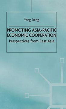 portada Promoting Asia-Pacific Economic Cooperation: Perspectives From East Asia (in English)