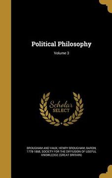portada Political Philosophy; Volume 3 (en Inglés)
