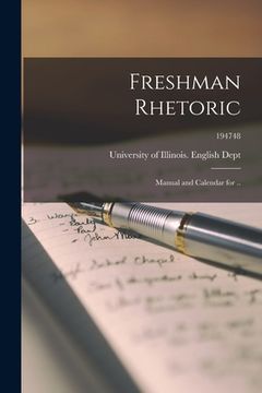 portada Freshman Rhetoric; Manual and Calendar for ..; 194748