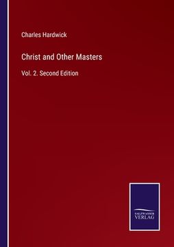 portada Christ and Other Masters: Vol. 2. Second Edition (in English)