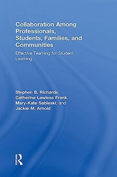 portada Collaboration Among Professionals, Students, Families, and Communities: Effective Teaming for Student Learning (in English)