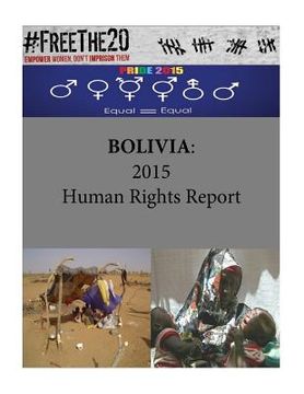 portada Bolivia: 2015 Human Rights Report (en Inglés)