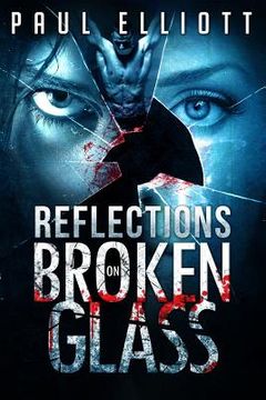portada Reflections on Broken Glass (en Inglés)