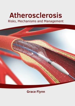 portada Atherosclerosis: Risks, Mechanisms and Management (en Inglés)