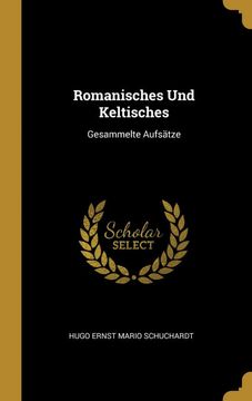 portada Romanisches und Keltisches: Gesammelte Aufsätze (en Alemán)