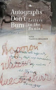portada Autographs Don't Burn: Letters to the Bunins, Part 1