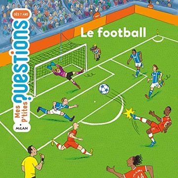 portada Le Football (Mes P'tites Questions)