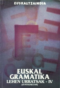 portada Euskal Gramatika iv (Lehen Urratsak-Juntagailuak) (en Euskera)