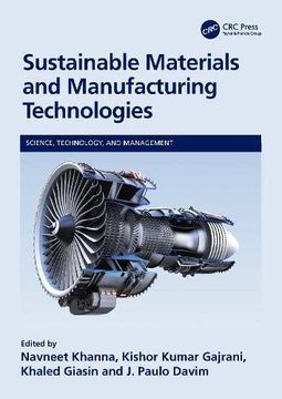 portada Sustainable Materials and Manufacturing Technologies (Science, Technology, and Management) (in English)