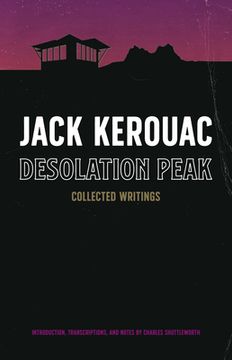 portada Desolation Peak: Collected Writings (en Inglés)