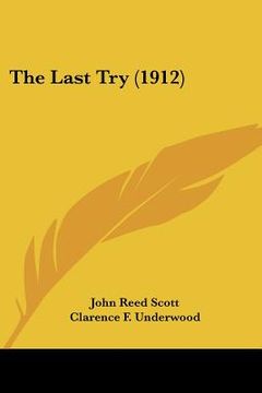 portada the last try (1912) (in English)