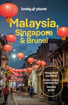 portada Lonely Planet Malaysia, Singapore & Brunei (en Inglés)