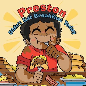 portada Preston Didn't Eat Breakfast Today (en Inglés)