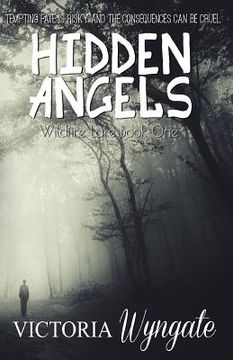 portada Hidden Angels: Wildfire Lake Book one (en Inglés)