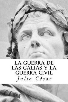 portada La Guerra de las Galias y La Guerra Civil (in Spanish)