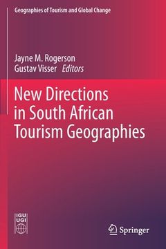 portada New Directions in South African Tourism Geographies (en Inglés)