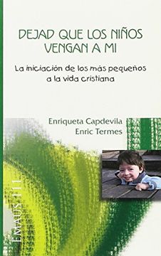 portada Dejad que los Niños Vengan a mi (in Spanish)