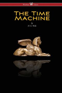 portada The Time Machine Wisehouse Classics Edition (en Inglés)