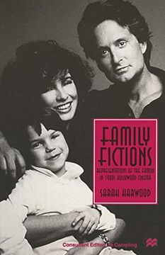 portada Family Fictions: Representations of the Family in 1980S Hollywood Cinema (en Inglés)