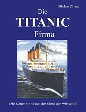 portada Die TITANIC Firma (German Edition)