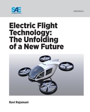 portada Electric Flight Technology: The Unfolding of a New Future (en Inglés)