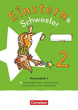 portada Einsterns Schwester - Sprache und Lesen - Neubearbeitung 2022 - 2. Schuljahr: Themenheft 1 - Verbrauchsmaterial (in German)