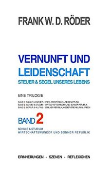 portada Vernunft Und Leidenschaft - Steuer & Segel Unseres Lebens: Eine Trilogie, Band 2
