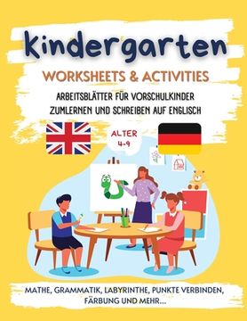 portada Kindergarten Worksheets and Activities: Arbeitsblatter fur Vorschulkinder Zum Lernen und Schreiben Auf Englisch (en Alemán)