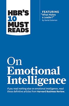 portada Hbr's 10 Must Reads on Emotional Intelligence (With Featured Article "What Makes a Leader? " by Daniel Goleman)(Hbr's 10 Must Reads) (libro en Inglés)