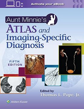 portada Aunt Minnie's Atlas and Imaging-Specific Diagnosis (en Inglés)