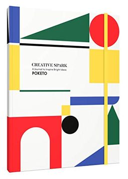 portada Creative Spark: A Journal to Inspire Bright Ideas (Book of Guided Prompts to Ignite Creativity, Not With Colorful Geometric Designs and Inspirational Ideas) 