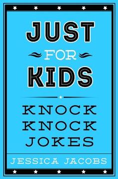 portada Just for Kids Knock Knock Jokes (en Inglés)