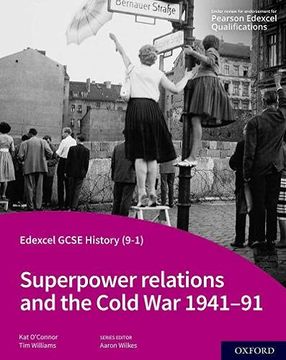 portada Edexcel Gcse History (9-1): Superpower Relations and the Cold war 1941-91 Student Book (en Inglés)