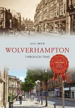 portada Wolverhampton Through Time (en Inglés)