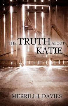 portada The Truth About Katie (en Inglés)