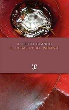portada El Corazón del Instante (in Spanish)