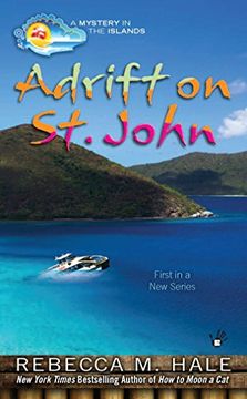 portada Adrift on St. John: A Mystery in the Islands (a Mystery in the Islands - Berkley Prime Crime) (en Inglés)