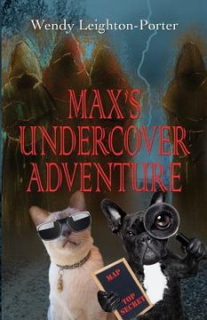 portada Max's Undercover Adventure (in English)