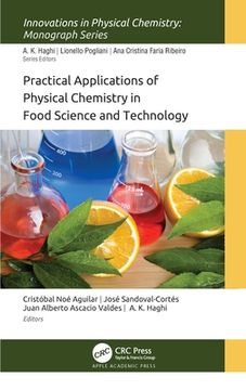 portada Practical Applications of Physical Chemistry in Food Science and Technology (en Inglés)