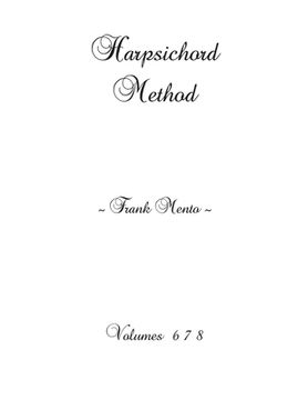 portada Harpsichord Method - Volumes 6 7 8 (en Inglés)